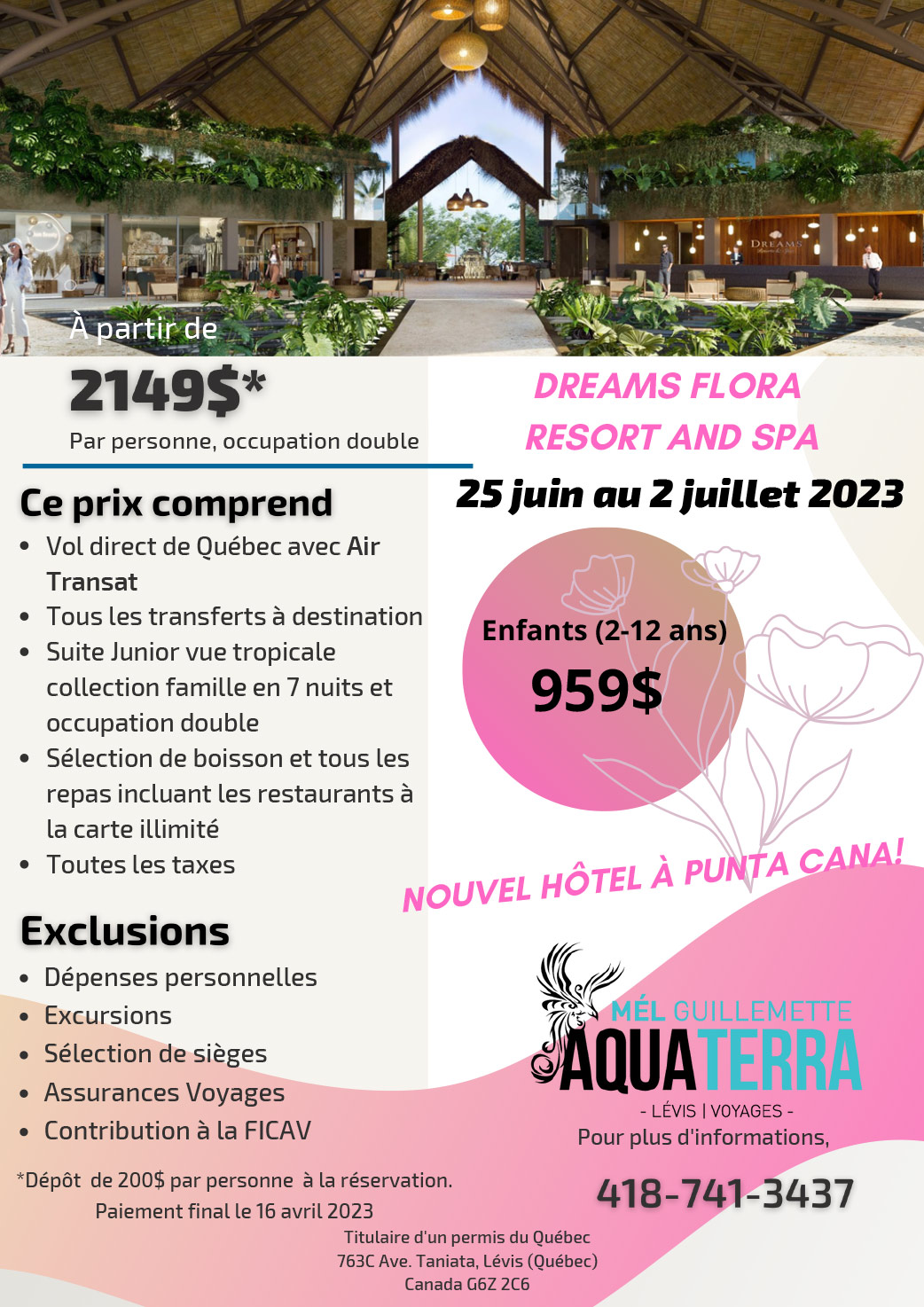 Voyages au Dreams Flora Resort and Spa 25 juin au 2 juillet 2023