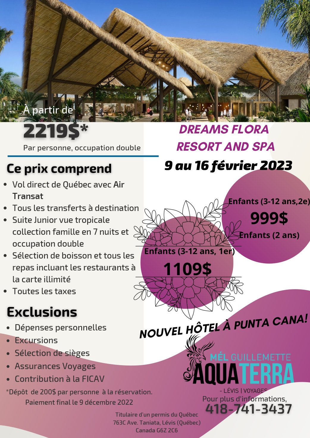 Voyages au Dreams Flora Resort and Spa du 9 au 16 février 2023