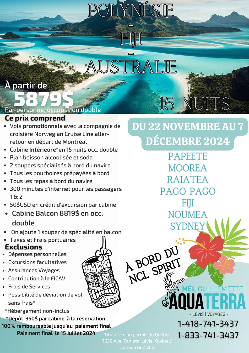 Croisière en Polynésie, Fiji et Australie du 22 novembre au 7 décembre 2024